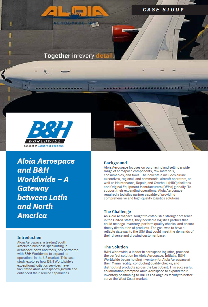 Case Study : Aloia Aerospace and B&H Worldwide – A Gateway between ...